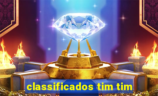 classificados tim tim